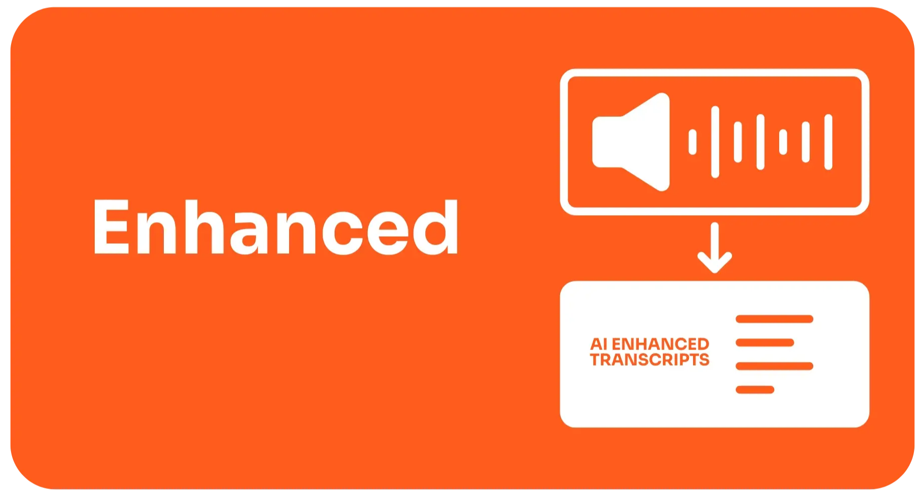 Enhanced Transcripts (5)