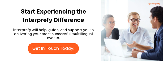 Start Experiencing the Interprefy Difference